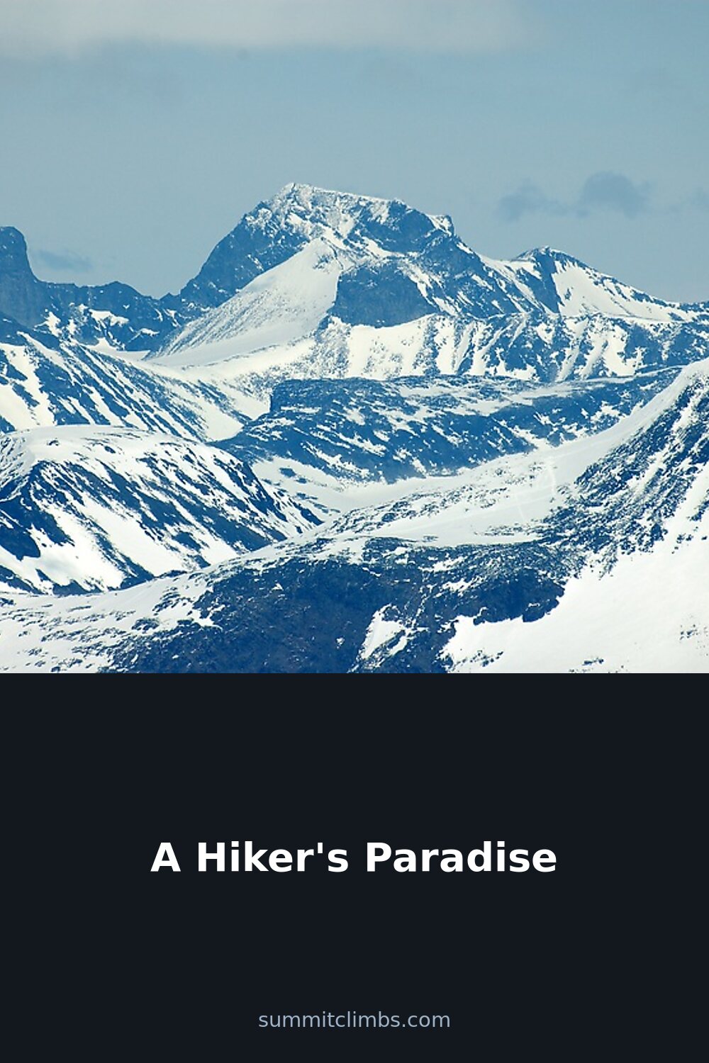 A Hiker’s Paradise
