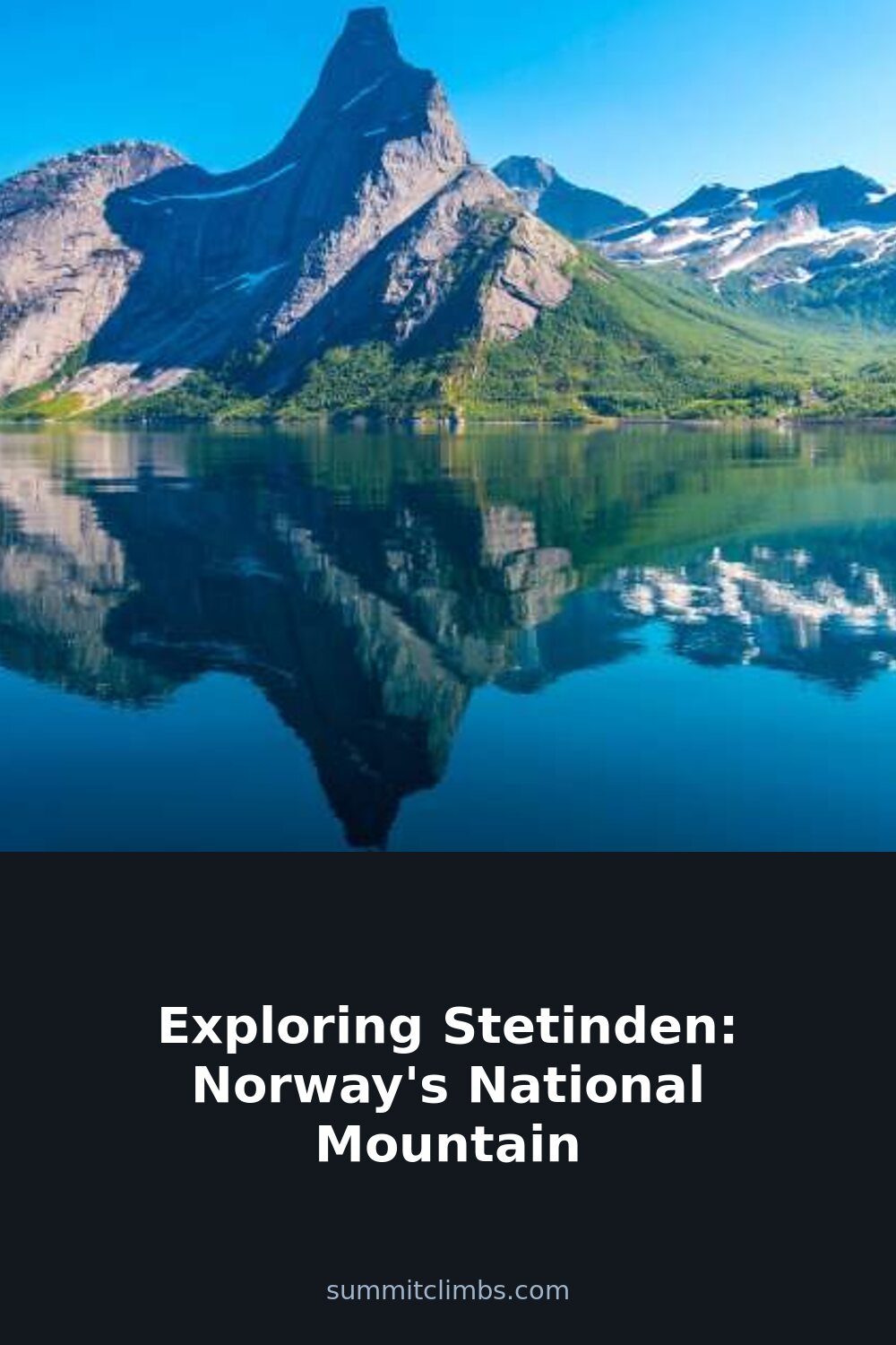Exploring Stetinden: Norway’s National Mountain