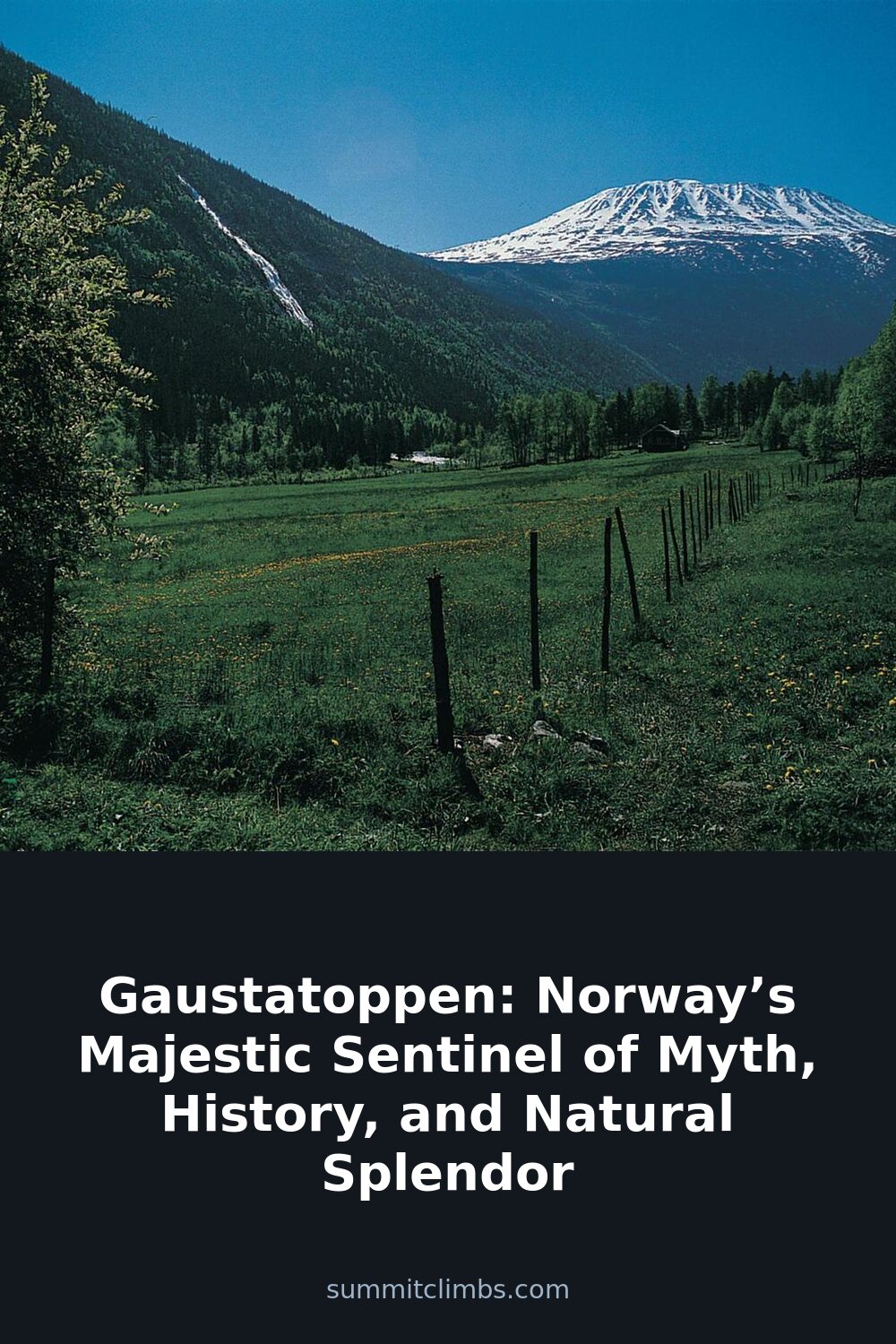Gaustatoppen: Norway’s Majestic Sentinel of Myth, History, and Natural Splendor