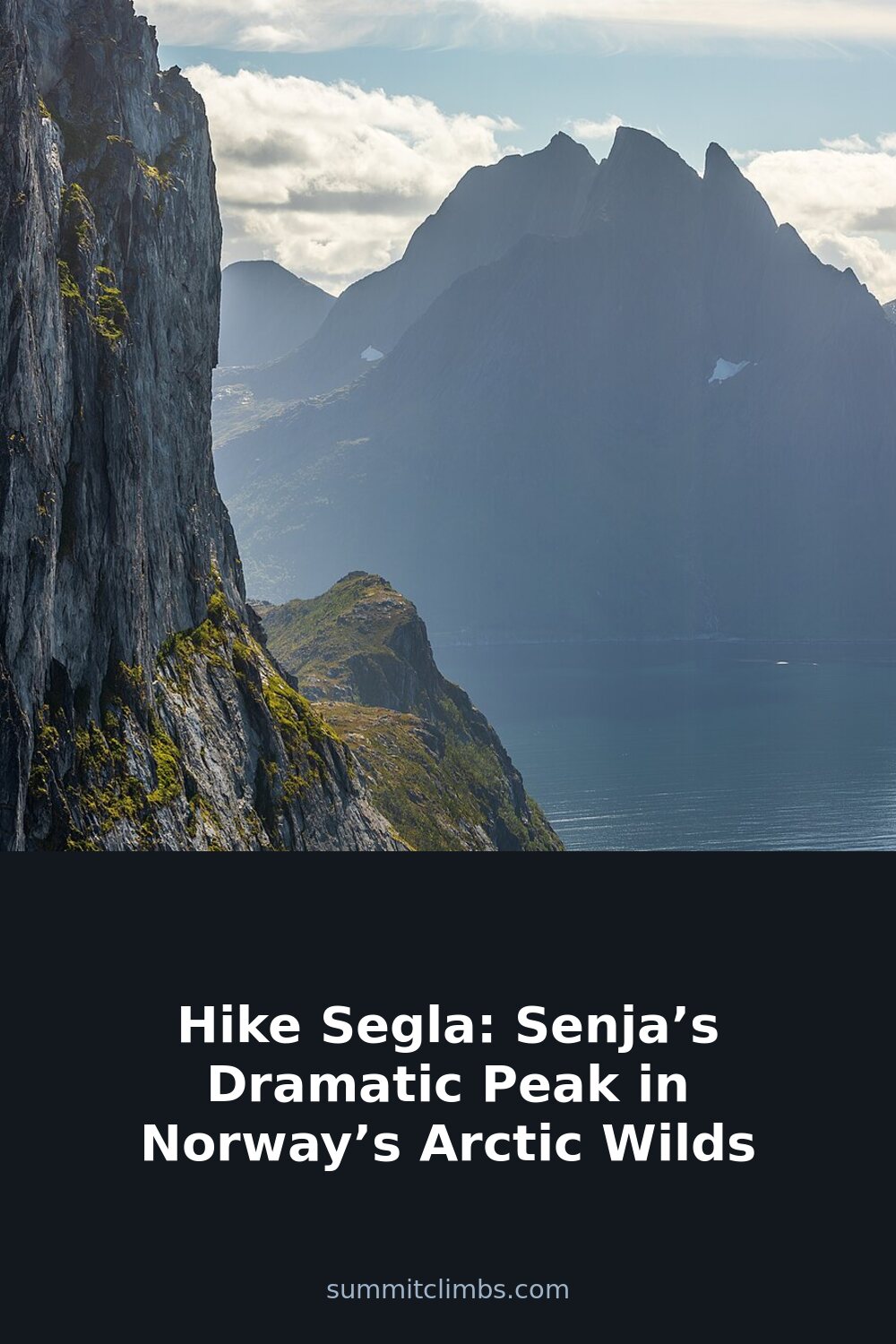 Hike Segla: Senja’s Dramatic Peak in Norway’s Arctic Wilds