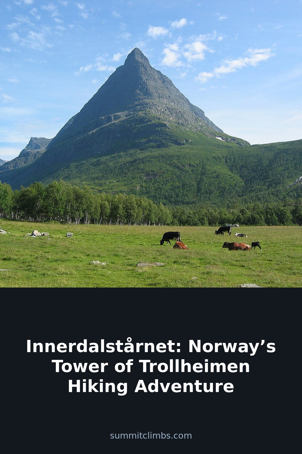 Innerdalstårnet: Norway’s Tower of Trollheimen Hiking Adventure