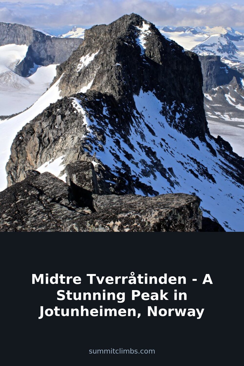 Midtre Tverråtinden – A Stunning Peak in Jotunheimen, Norway