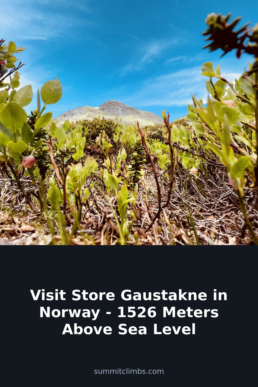 Visit Store Gaustakne in Norway – 1526 Meters Above Sea Level